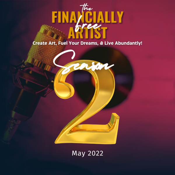 S2 The Financially Free Artist Summit